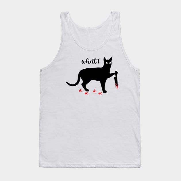 Cat What - Murderous Black Cat with Knife for Halloween Tank Top by osaya